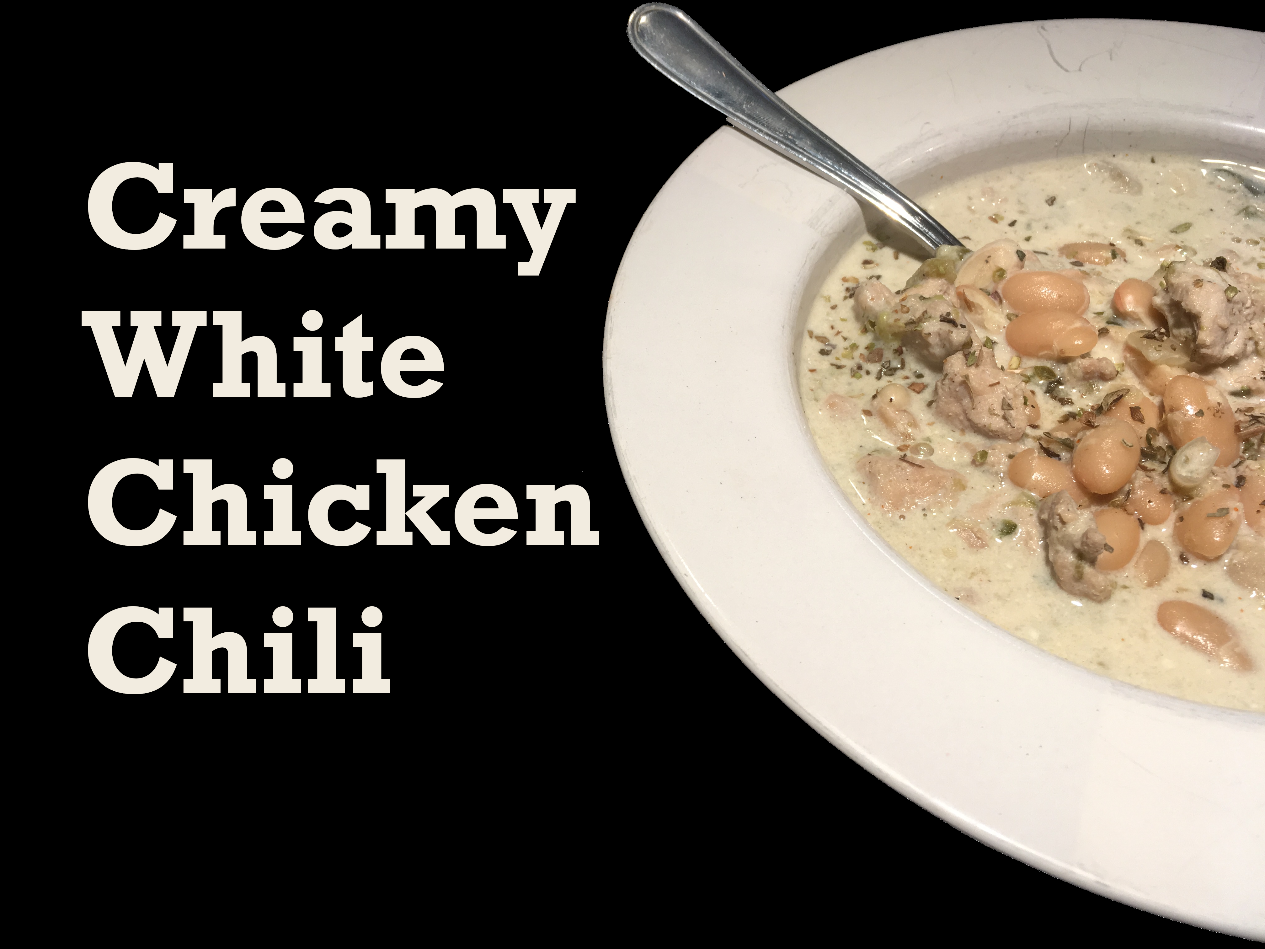 Creamy White Chicken Chili.png