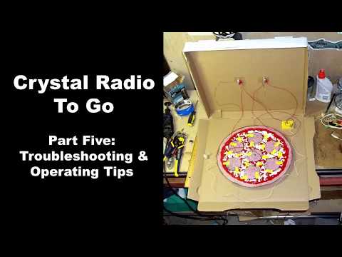 Crystal Radio To Go Part Five