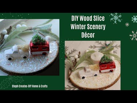 DIY Wood Slice Winter Scenery D&eacute;cor | Christmas Craft Idea 🎄🌟