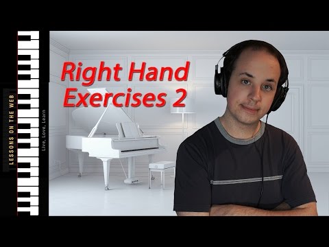 Right Hand Exercises 2 - Learn How to Play Piano 9 - Lessons and Tutorials for Beginners
