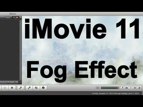 iMovie 11 Special Effects - Fog Effect