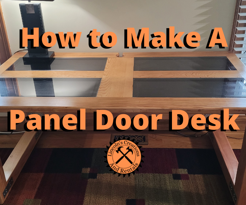 DIY Desk From Solid Wood Six-Panel Door
