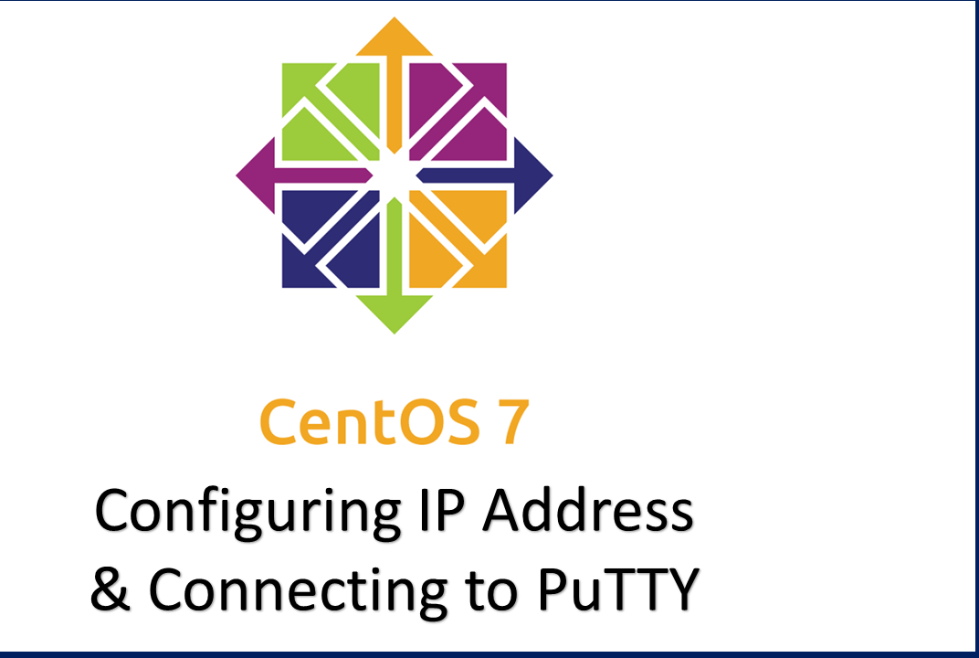 Configuring IP V4 Address to CenOS 7 VM Via DHCP - Part 03