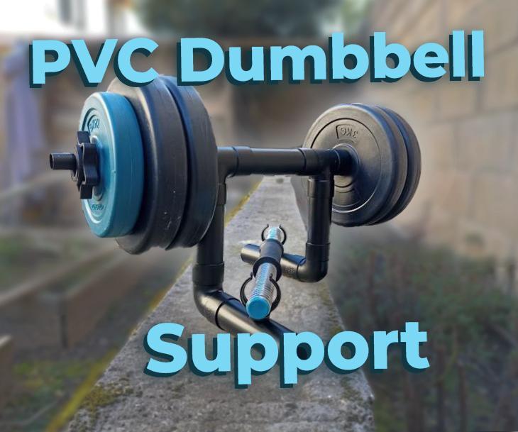 How to Create a PVC Tube Dumbbell Support