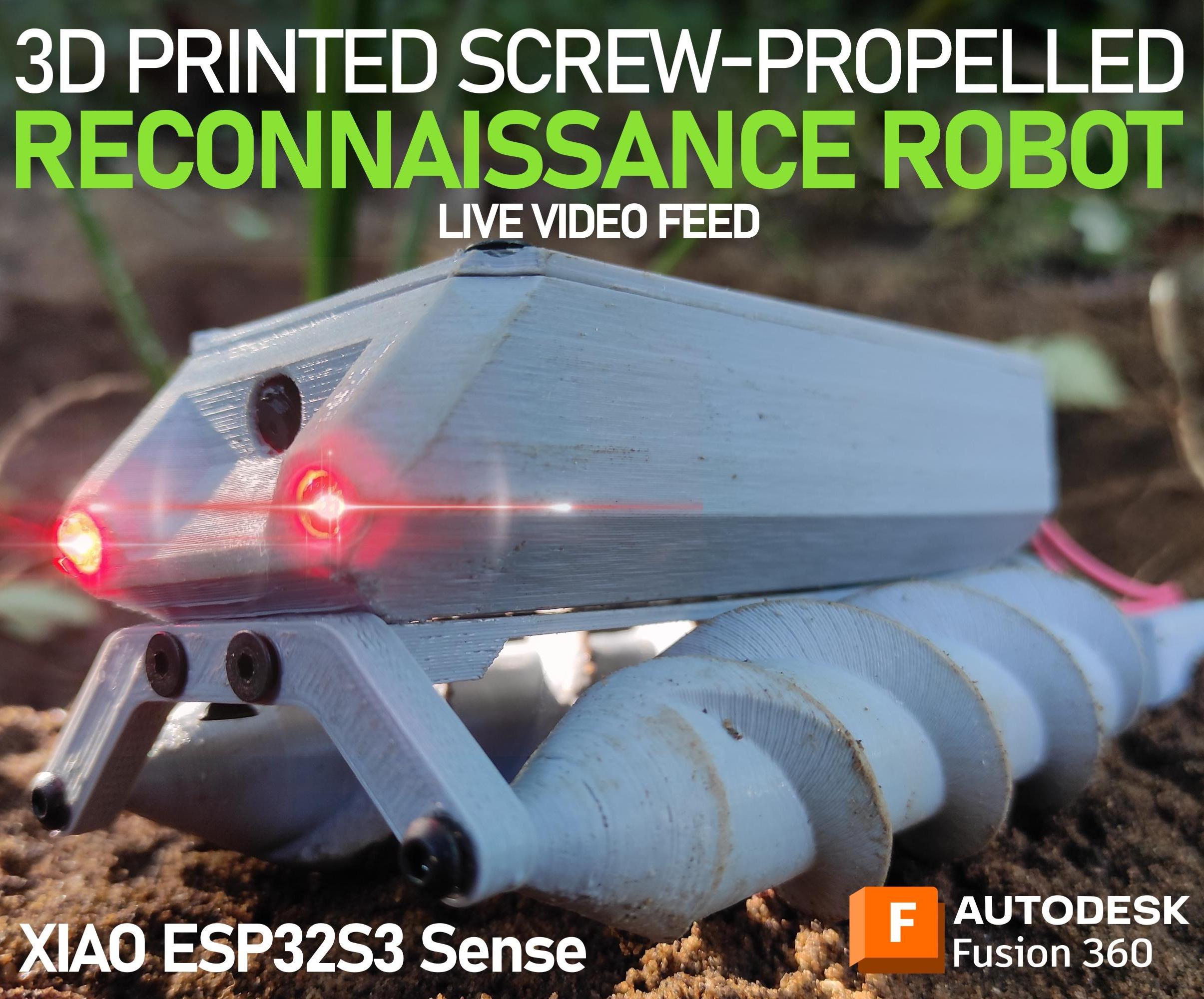 3D Printed Screw-propelled Robot With Video Feed
