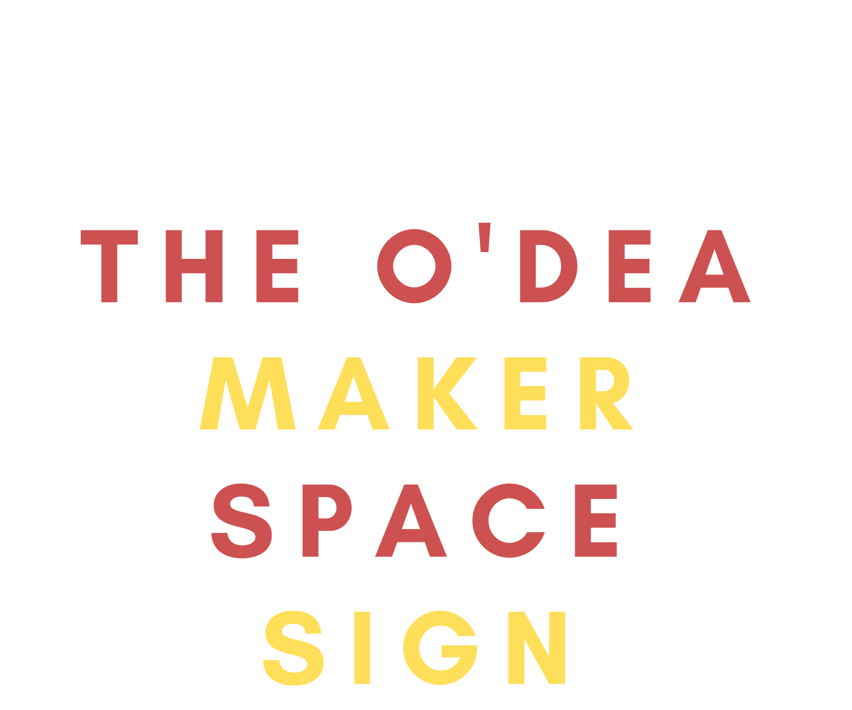 Maker Space Sign: Zach Frankenberg