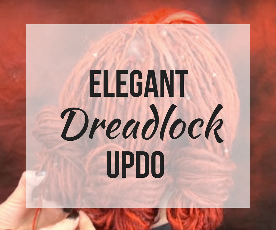 How to Create a Simple Elegant Dread Updo