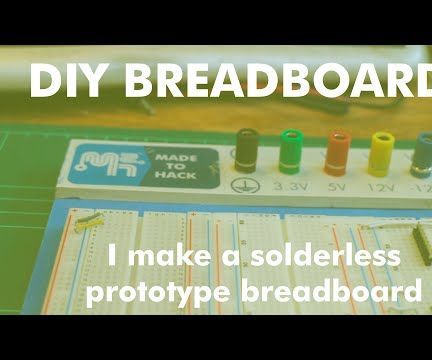 Make a Solderless Prototype Breadboard