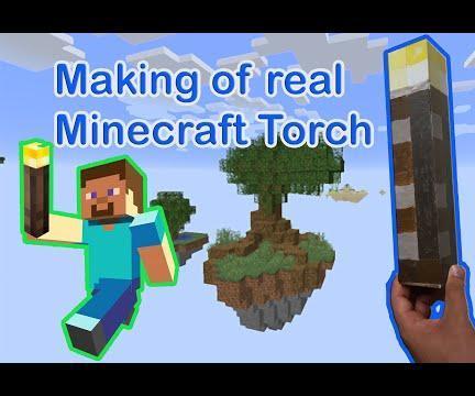 How to Make a Real Minecraft Torch