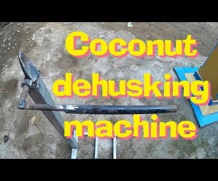 Make Coconut Husking Machine