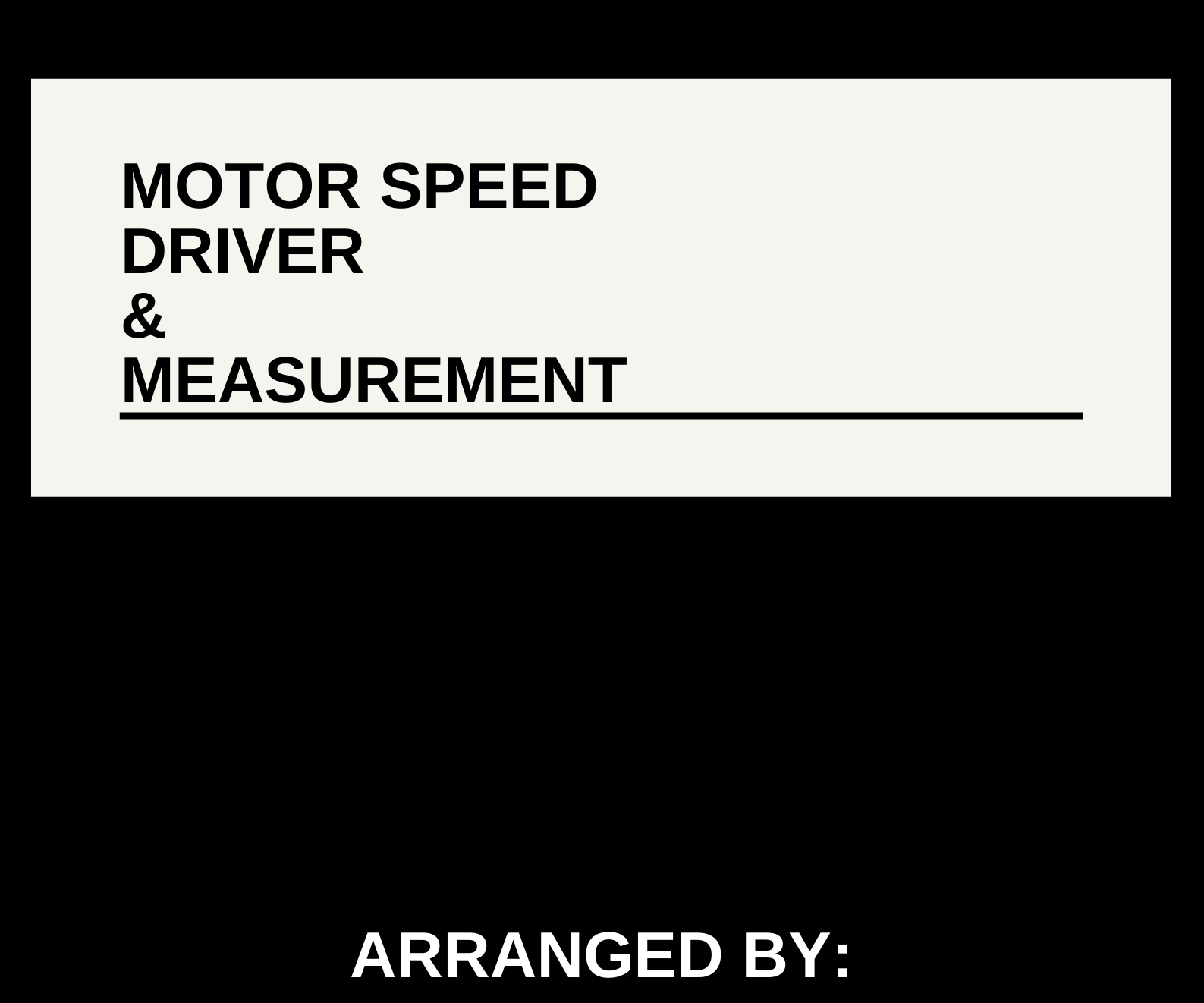 VHDL Motor Speed Control : Motor Speed Driver & Measurement 