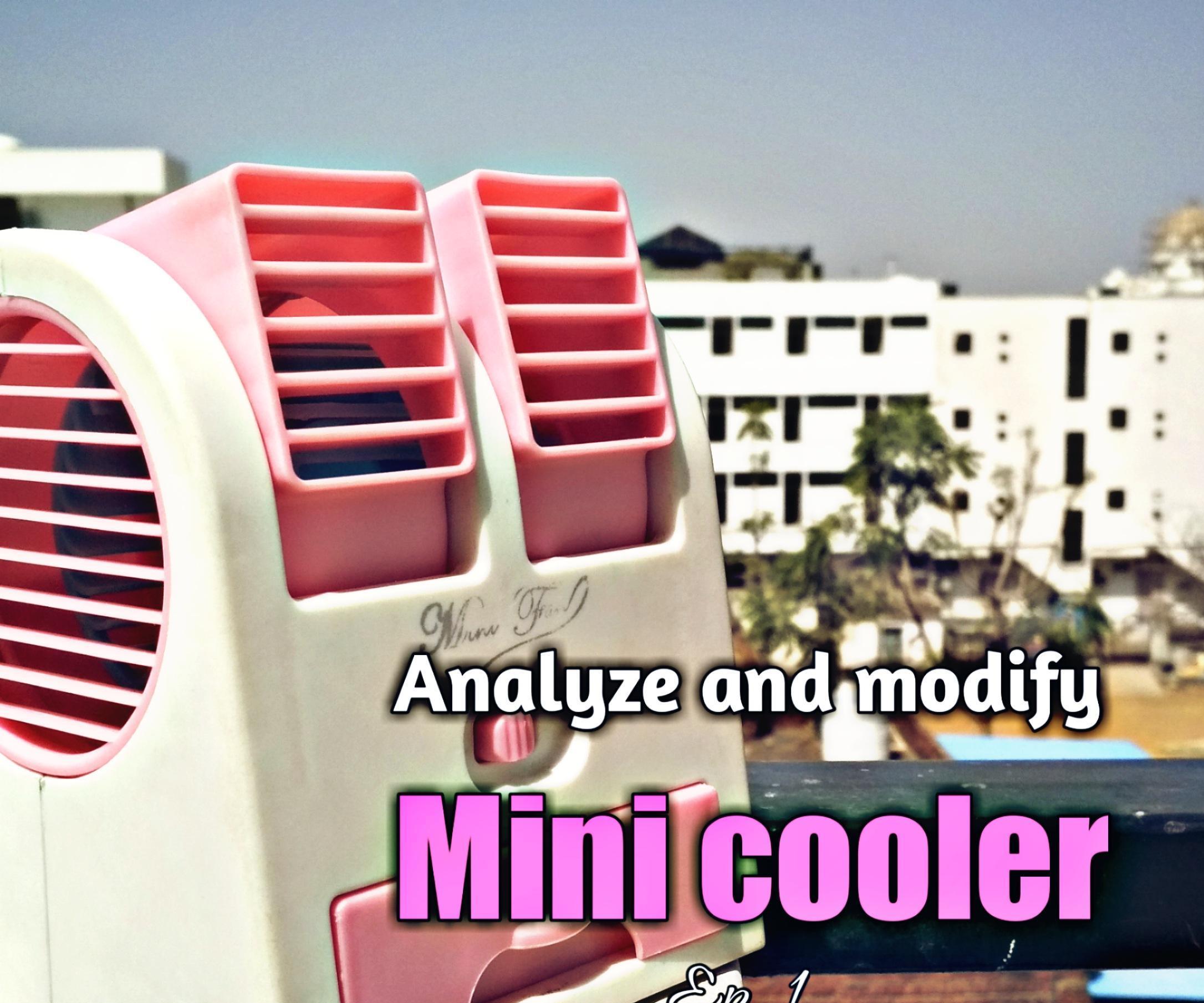Modify & Analyze Mini Cooler | Tp4056 Charging Module | Li-ion Battery | Ohm's Low | Vishal Soni