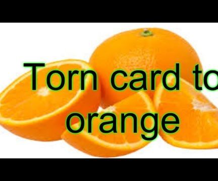 Torn Card to Orange Magic Tricks Revealed