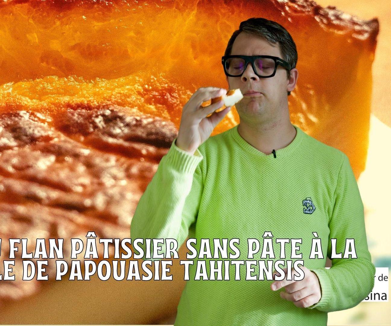 Flan À La Vanille Sans Pâte À La Vanille De Papouasie 