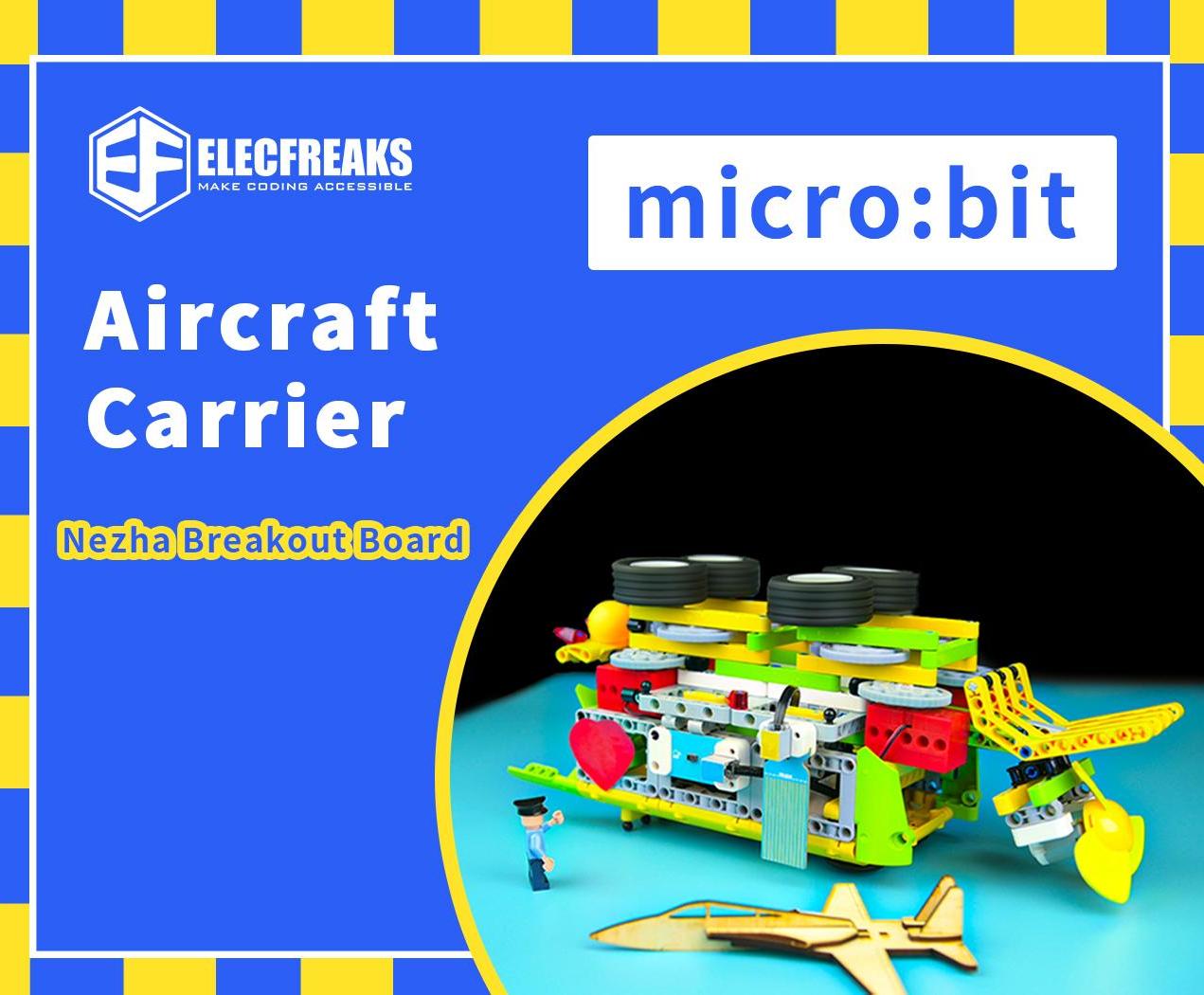 ELECFREAKS Aircraft Carrier