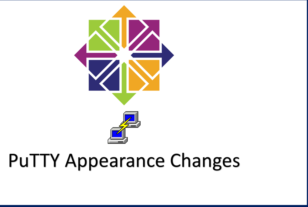 Appearance Changes in PuTTY - Part 04