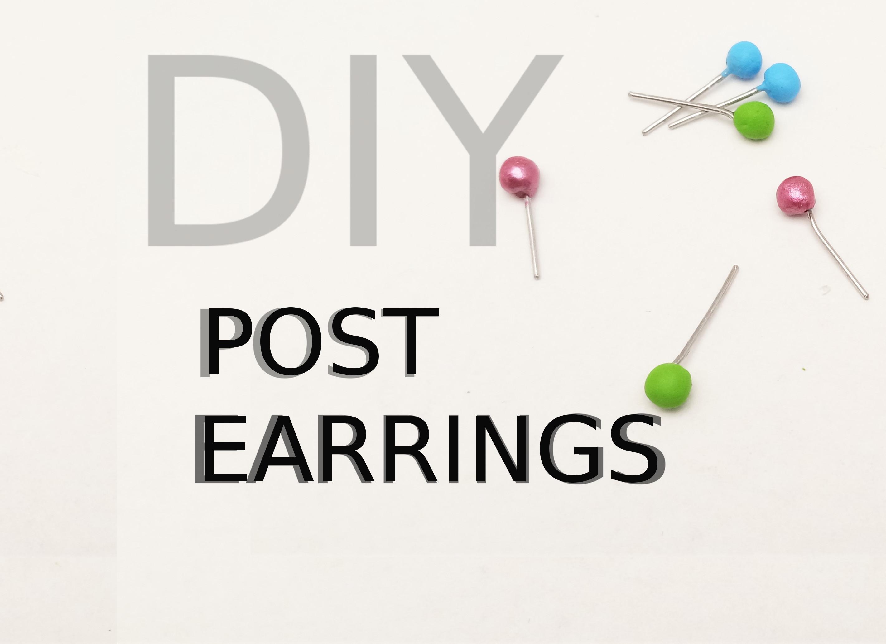 DIY Ball Post Earrings