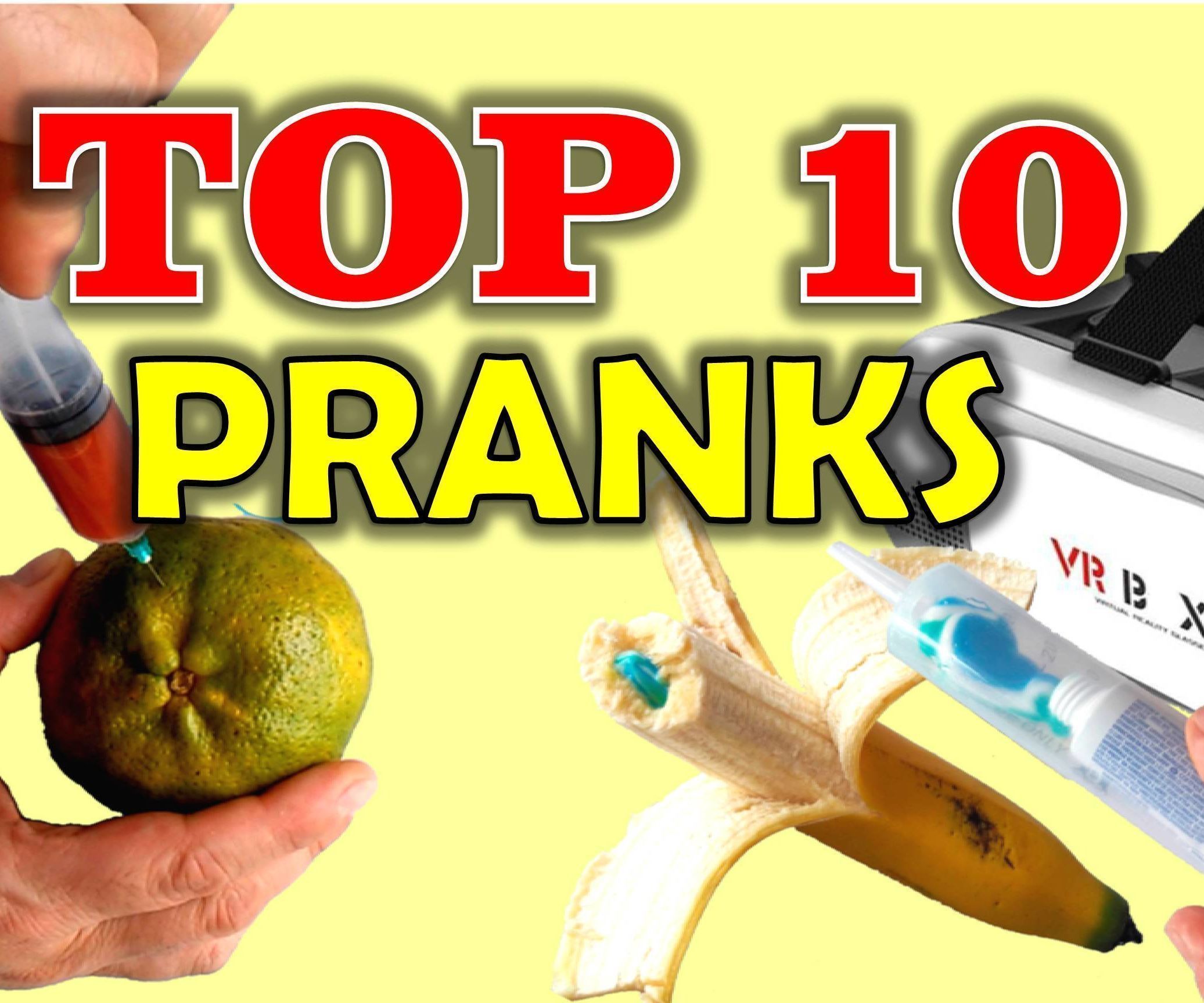 TOP 10 PRANKS - Easy Pranks to Make Your Friends