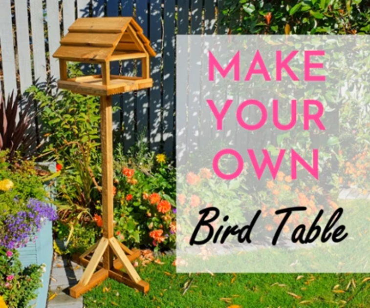 Make Your Own Bird Table