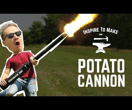 How to Make a Potato Cannon