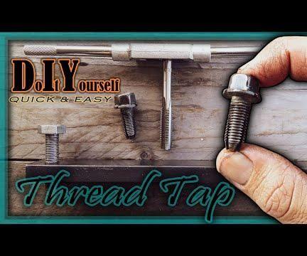 How to Make a Thread Tap
