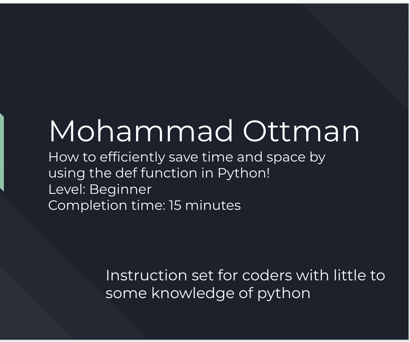 How to the Define Functions in Python to Save Space and Time!