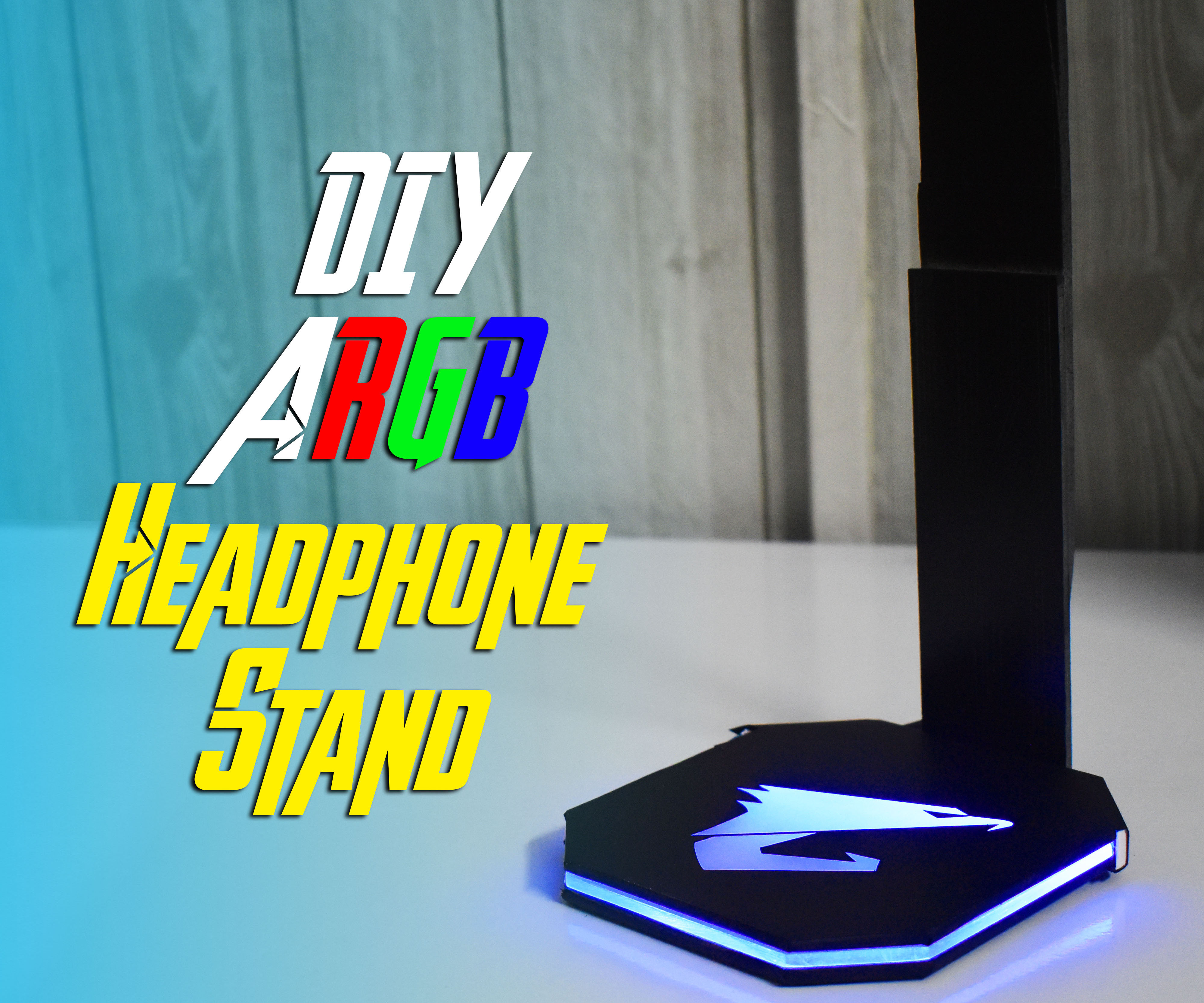 DIY ARGB Gaming Headphone Stand Using Acrylic